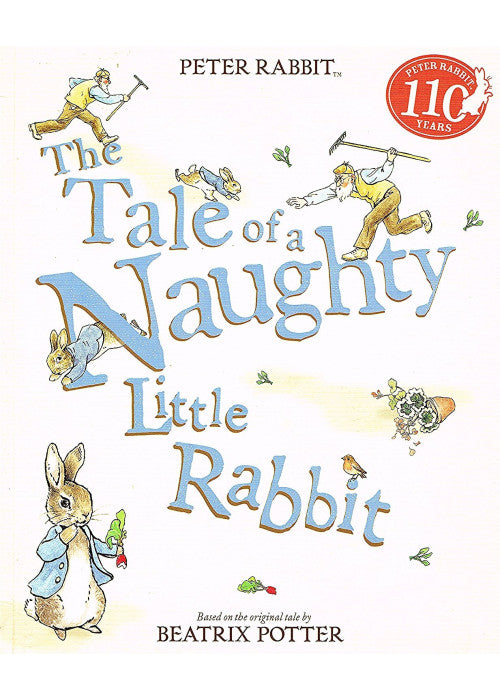 The Tale of a Naughty Little Rabbit