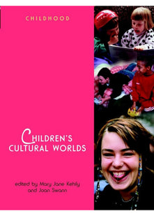 Children′s Cultural Worlds (Wiley & OU Childhood)