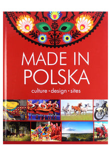 Made in Polska: Culture - design - places (TWOJA PLANETA)