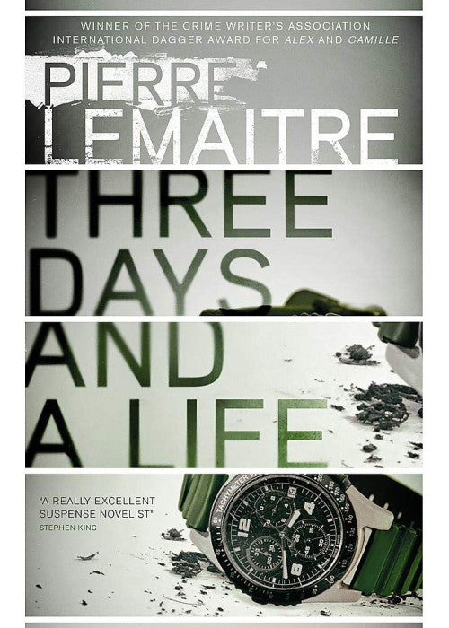 Three Days and a Life
