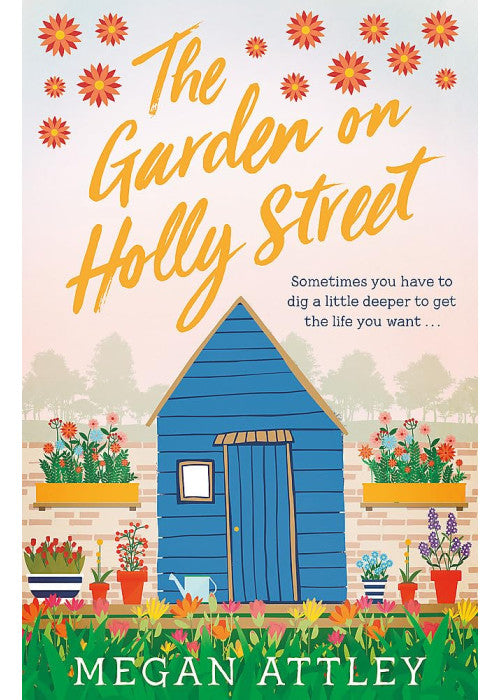 The Garden on Holly Street: After a year of change, can hope and love flourish?