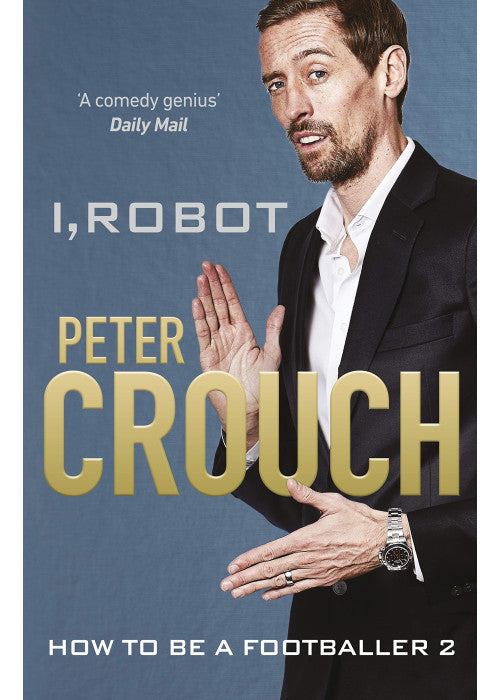 I, Robot: How to Be a Footballer 2