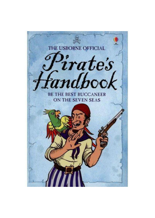 The Usborne Official Pirate's Handbook