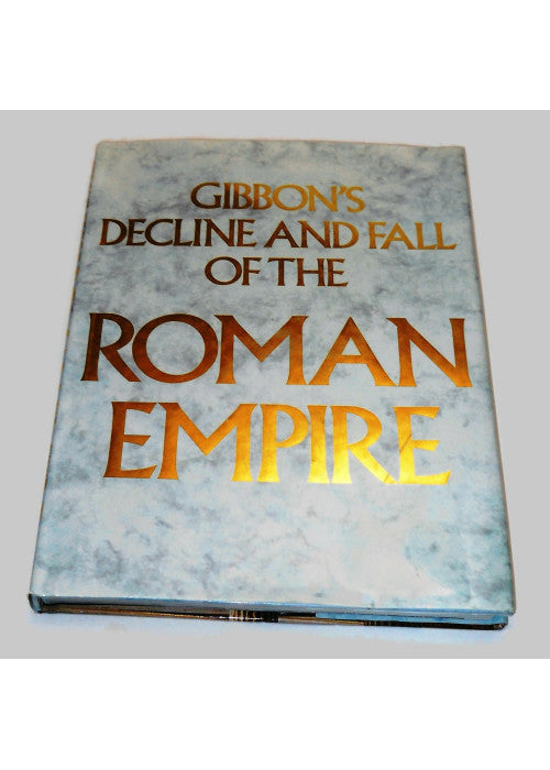 Gibbon's Decline and Fall of the Roman Empire.