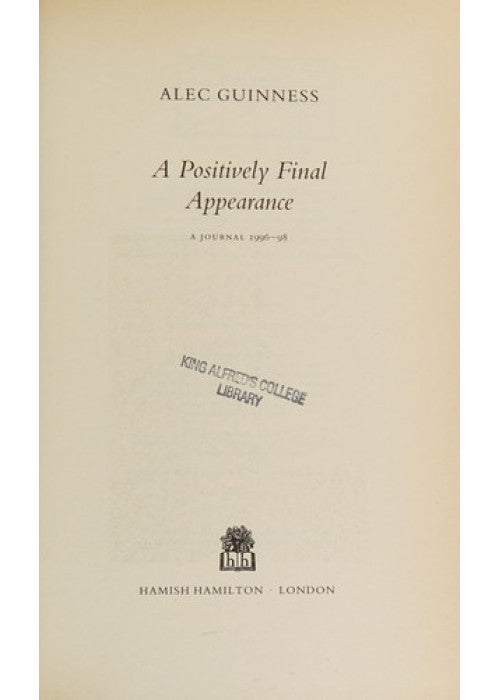 A Positively Final Appearance: A Journal 1996-98