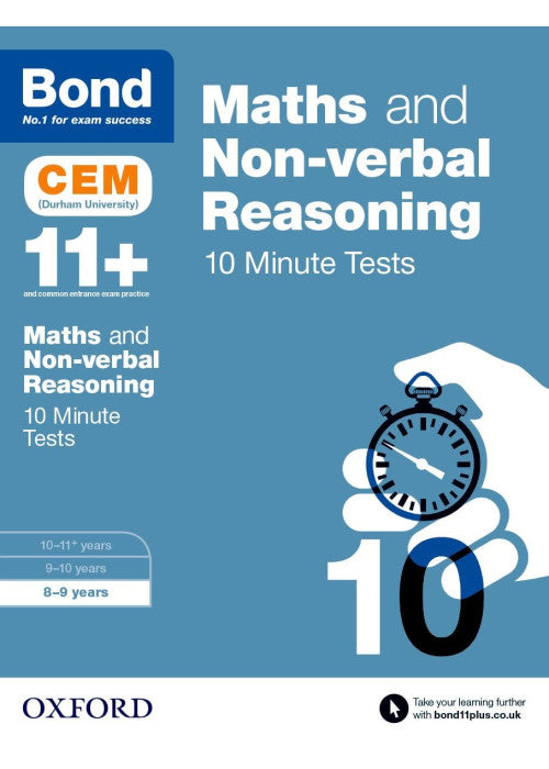 Bond 11+: Maths & Non-verbal Reasoning CEM 10 Minute Tests: 8-9 years