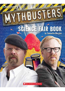 MythBusters Science Fair Book