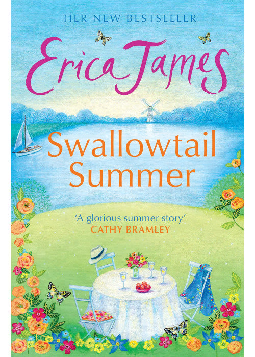 Swallowtail Summer: A glorious summer story which sizzles with passion - and secrets with the power to change everything