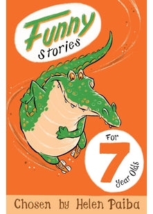 Funny Stories For 7 Year Olds (Macmillan Children's Books Story Collections, 6)