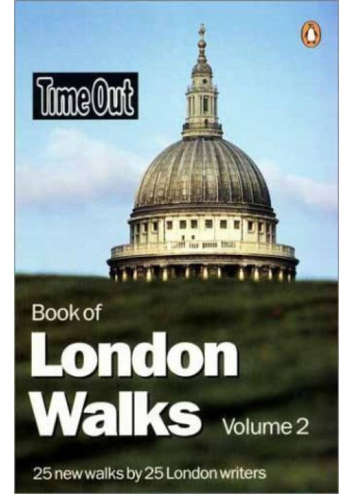 "Time Out" Book of London Walks: v. 2 ("Time Out" Guides)
