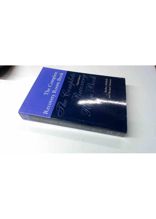 The Complete Recovery Room Book (Oxford Medical Publications)
