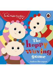 In the Night Garden: The Happy Waving Game