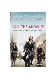 Weidenfield & Nicolson Call The Midwife - A True Story Of the East End in the 1950s