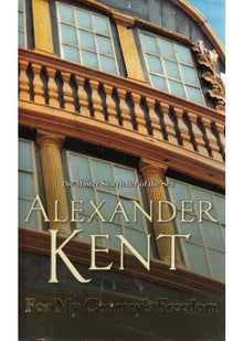 For My Country's Freedom: A Richard Bolitho Naval Adventure