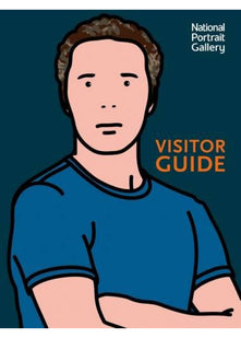 National Portrait Gallery: Visitor Guide