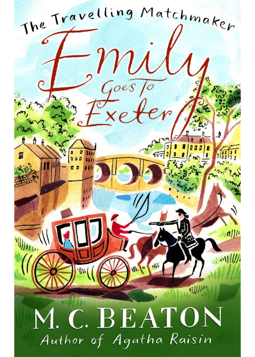 Emily Goes to Exeter (Travelling Matchmaker 1)