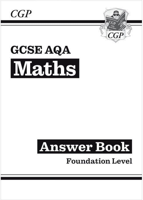 GCSE Maths AQA Answers for Workbook: Foundation (CGP AQA GCSE Maths)