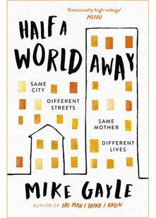 Half a World Away: The heart-warming, heart-breaking Richard and Judy Book Club selection