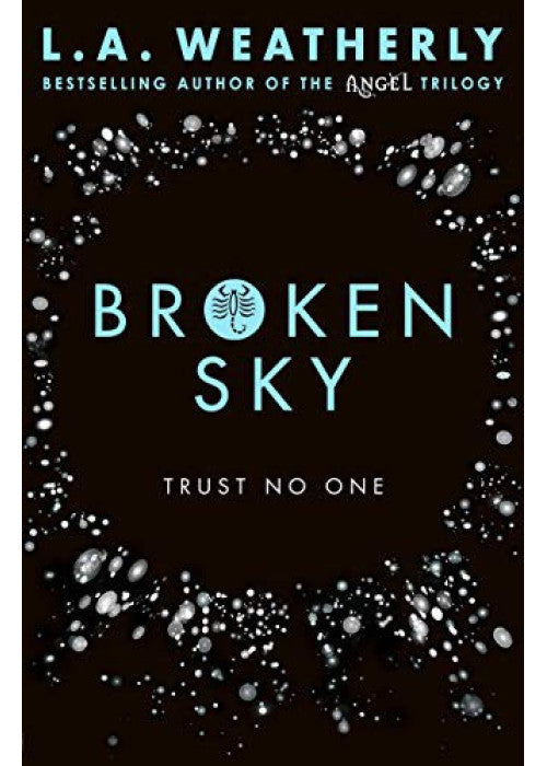 Broken Sky (The Broken Trilogy #1): 01