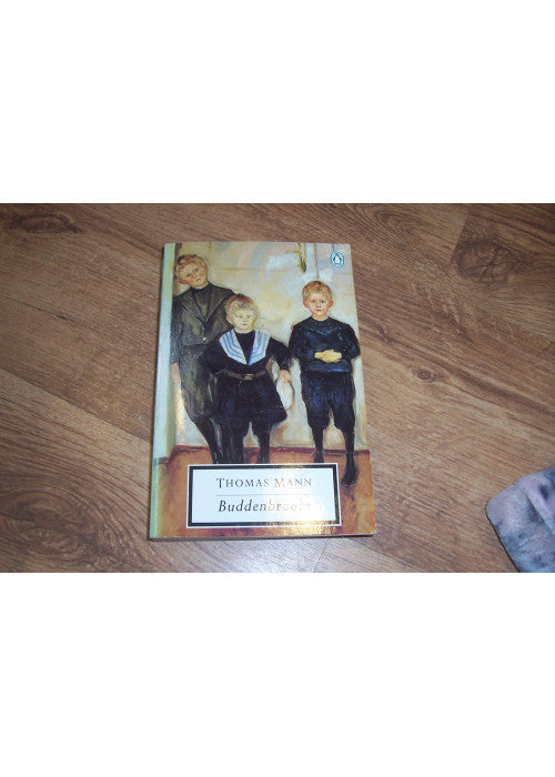 Buddenbrooks: The Decline of a Family (Twentieth Century Classics S.)