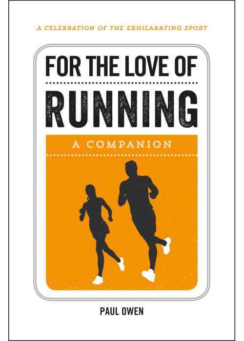For the Love of Running: A Companion