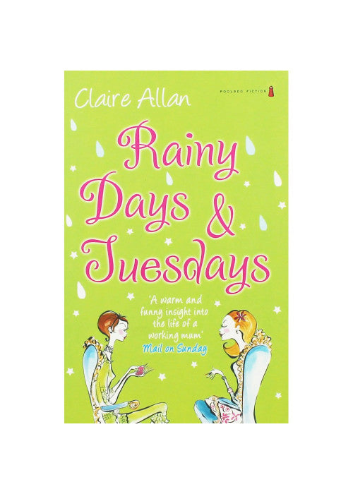 Rainy Days and Tuesdays