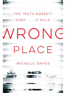 Wrong Place: Michelle Davies: 2 (DC Maggie Neville, 2)