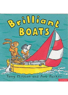 Brilliant Boats (Amazing Machines S.)