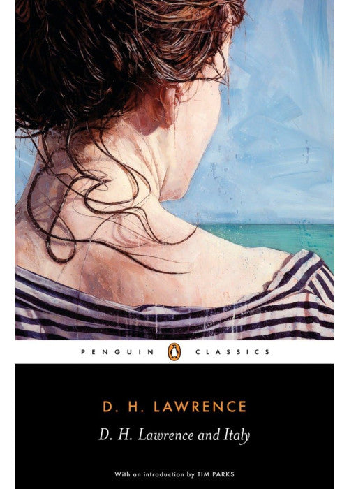 D. H. Lawrence and Italy (Penguin Classics)