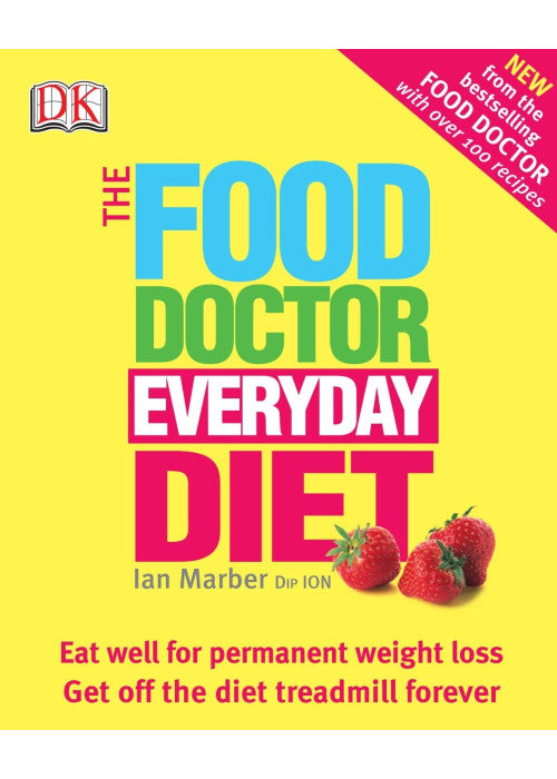 The Food Doctor Everyday Diet