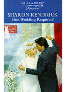 One Wedding Required! (Presents S.)