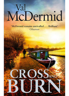 Cross and Burn: A thriller like no other from the master of psychological suspense (Tony Hill and Carol Jordan)