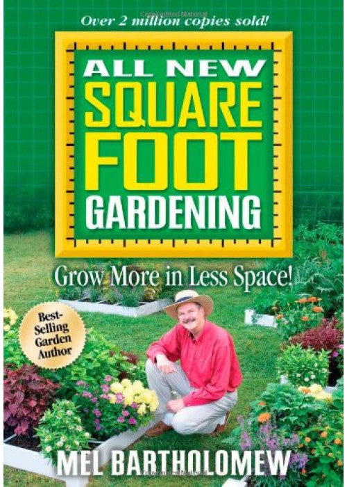 All New Square Foot Gardening