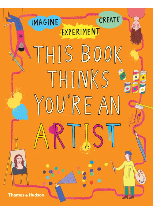 This Book Thinks You're an Artist: 2