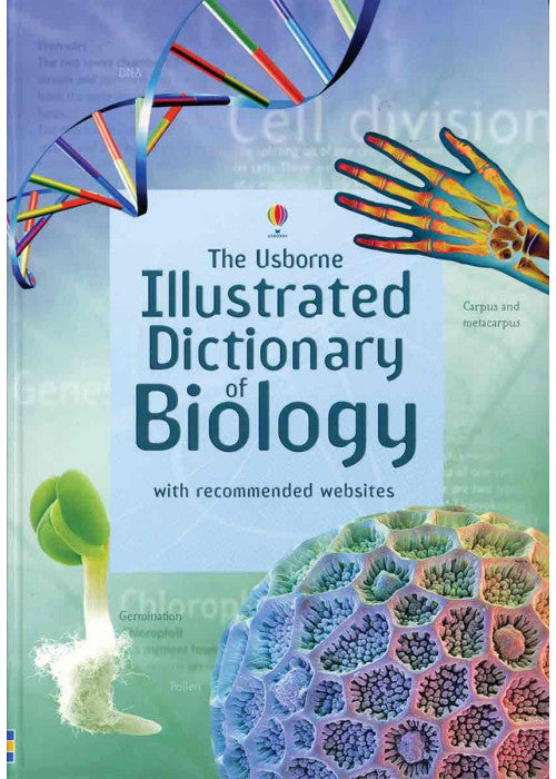 The Usborne Illustrated Dictionary of Biology