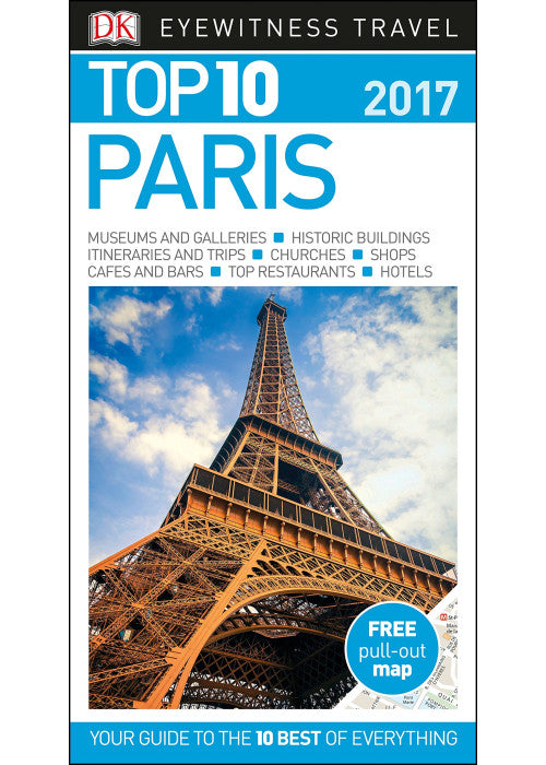 Top 10 Paris: DK Eyewitness Travel Guides 2017