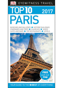 Top 10 Paris: DK Eyewitness Travel Guides 2017
