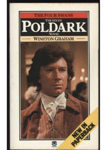 The Four Swans: A Novel of Cornwall, 1795-1797 (Poldark 6)