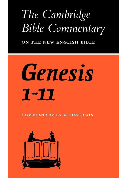 CBC: Genesis 1-11 (Cambridge Bible Commentaries on the Old Testament)