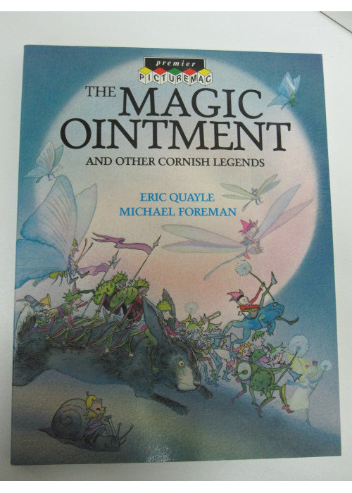The Magic Ointment and Other Cornish Legends (Picturemacs S.)