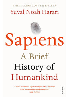 Sapiens: A Brief History of Humankind: The multi-million copy bestseller