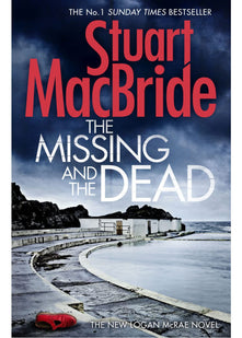 The Missing and the Dead (Logan McRae, Book 9)