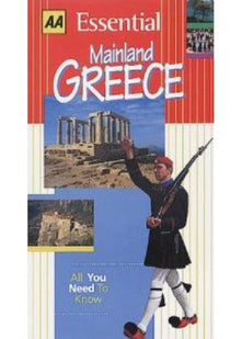 Essential Mainland Greece (AA Essential S.)