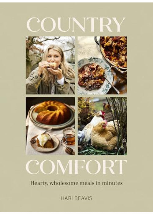 Country Comfort: Hearty, wholesome meals in minutes - The Sunday Times Bestseller
