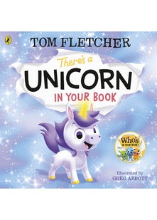 There's a Unicorn in Your Book: Number 1 picture-book bestseller: 7 (Who's in Your Book?, 7)