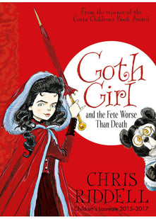 Goth Girl and the Fete Worse Than Death: 2 (Goth Girl, 2)