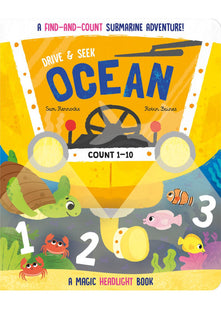 Drive & Seek Ocean - A Magic Find & Count Adventure (Drive & Seek - Magic Headlight Books)