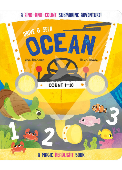 Drive & Seek Ocean - A Magic Find & Count Adventure (Drive & Seek - Magic Headlight Books)