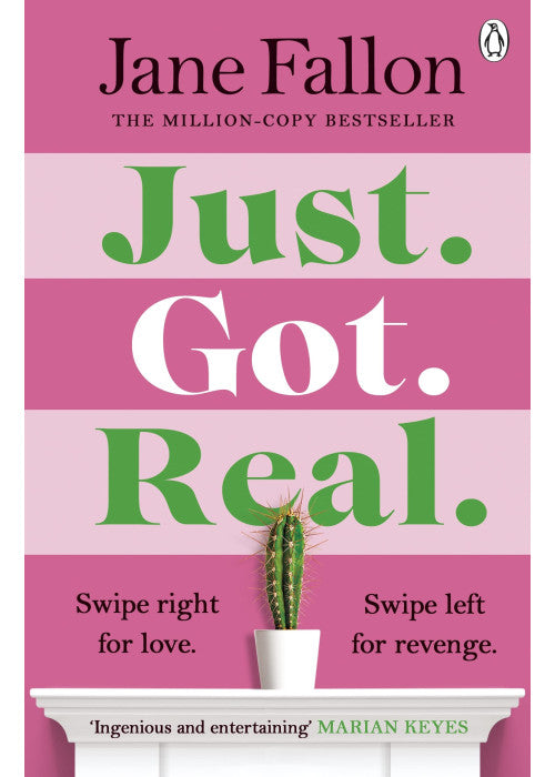 Just Got Real: The gripping revenge comedy and Sunday Times bestseller