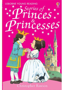 Stories of Princes and Princesses (Young Reading (Series 1))